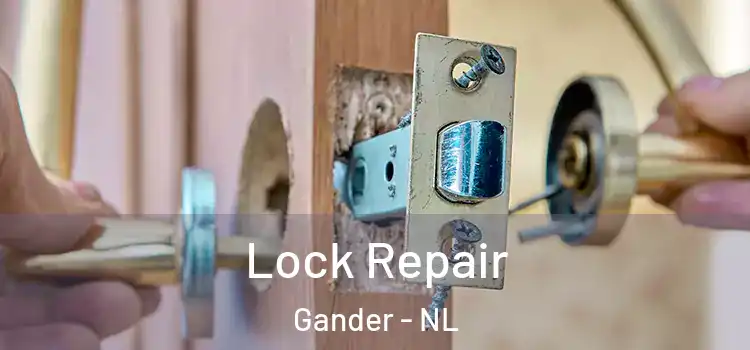 Lock Repair Gander - NL